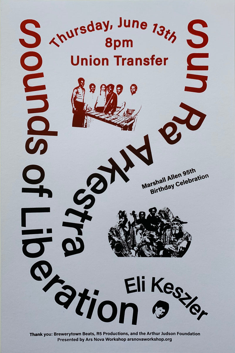 Sun Ra Arkestra Sounds of Liberation 2019 Poster – Ars Nova Workshop